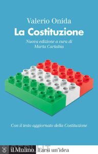 V. Onida, La Costituzione (a cura di Marta Cartabia), Bologna, Il Mulino 2023